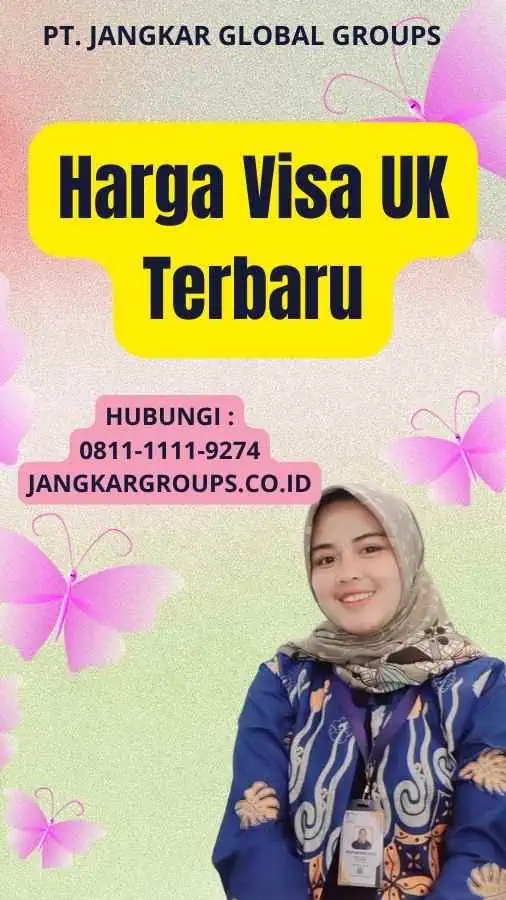 Harga Visa UK Terbaru