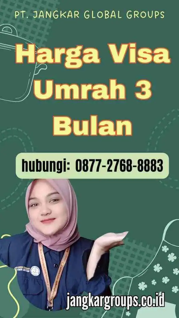 Harga Visa Umrah 3 Bulan