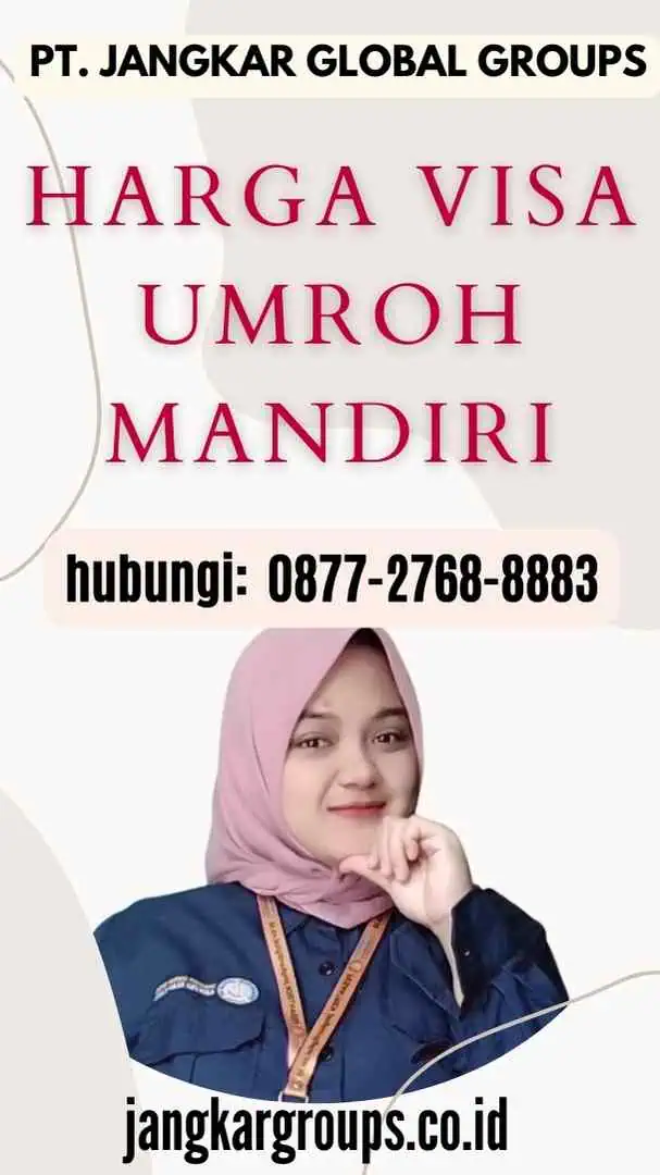 Harga Visa Umroh Mandiri