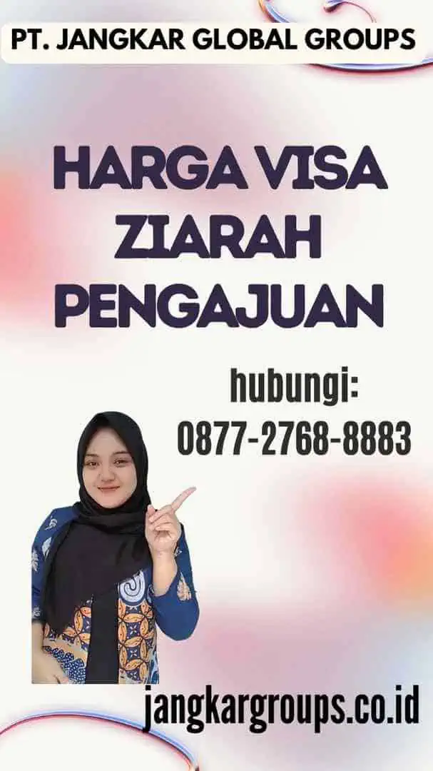 Harga Visa Ziarah Pengajuan