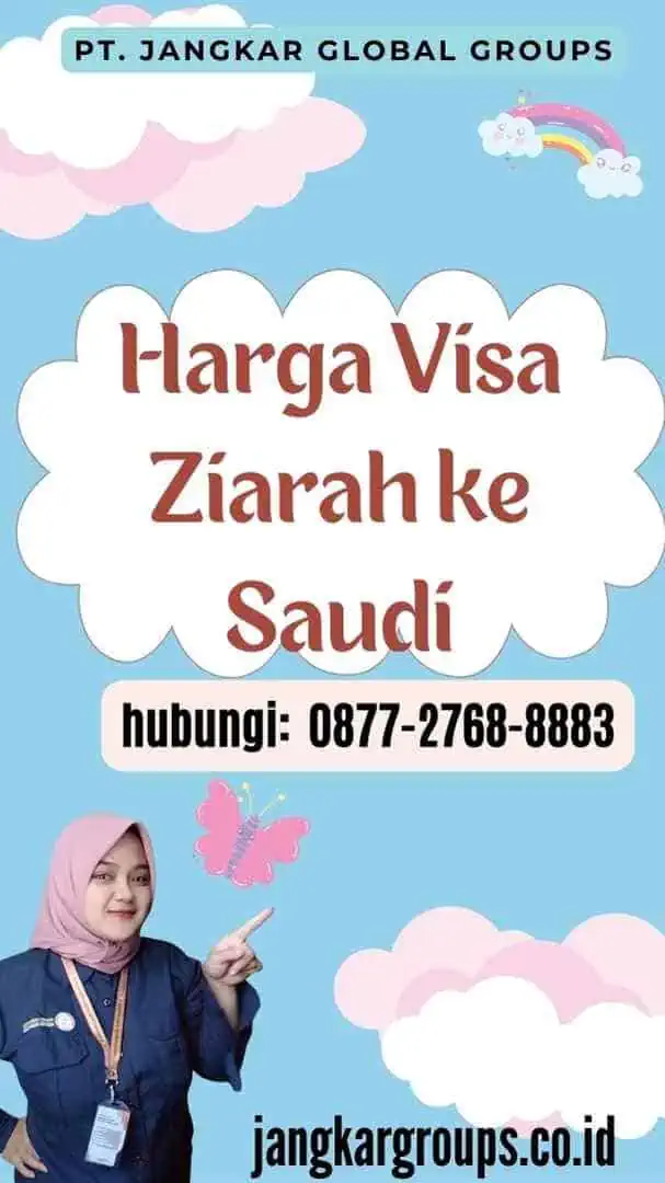 Harga Visa Ziarah ke Saudi