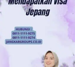 His Visa Jepang: Cara Mendapatkan Visa Jepang