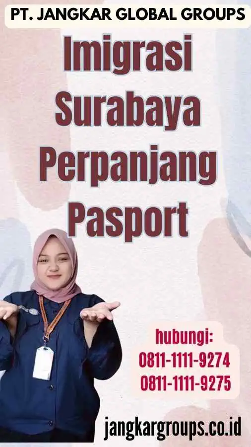 Imigrasi Surabaya Perpanjang Pasport