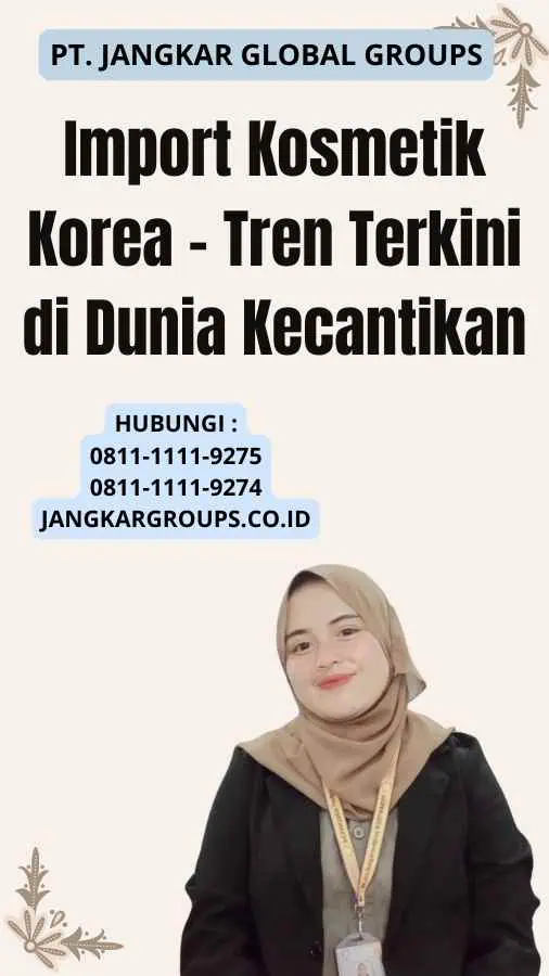 Import Kosmetik Korea - Tren Terkini di Dunia Kecantikan