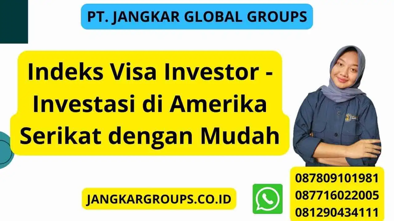 Indeks Visa Investor - Investasi di Amerika Serikat dengan Mudah