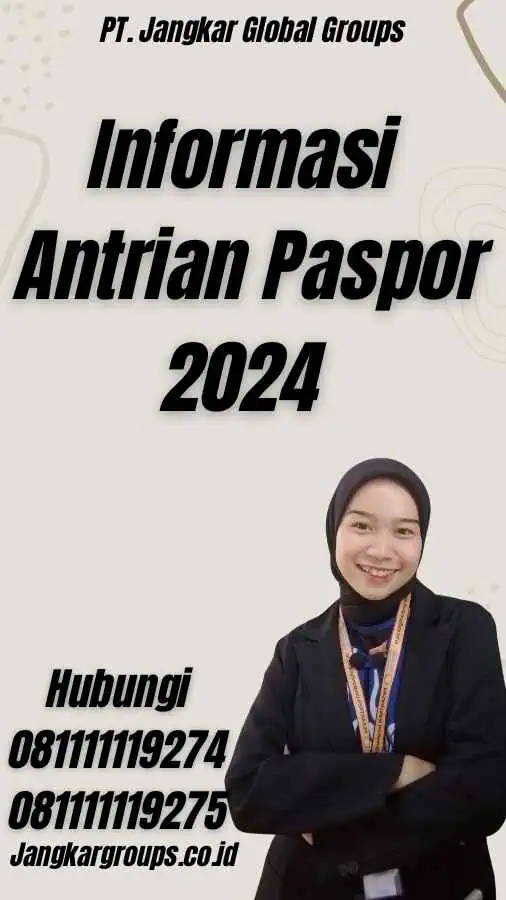 Informasi Antrian Paspor 2024