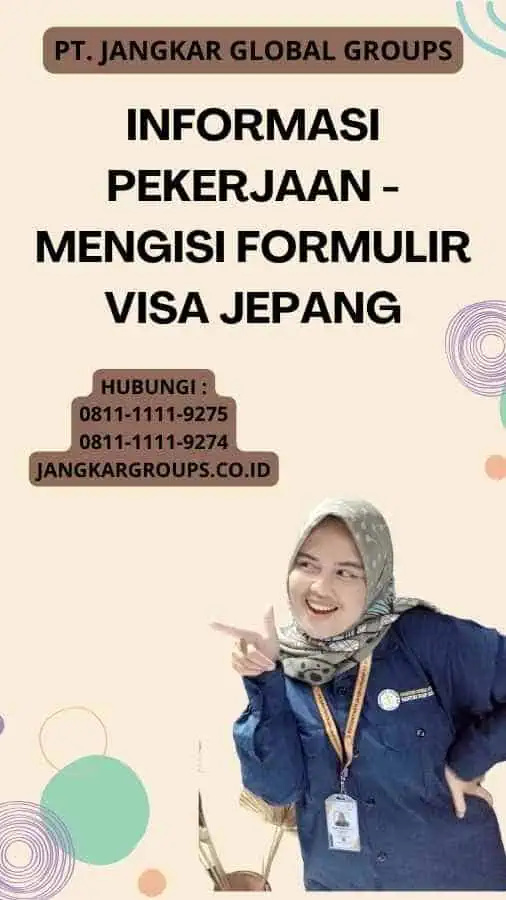 Informasi Pekerjaan - Mengisi Formulir Visa Jepang