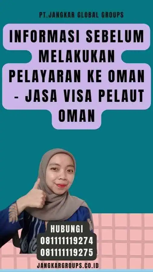 Informasi Sebelum Melakukan Pelayaran ke Oman - Jasa Visa Pelaut Oman