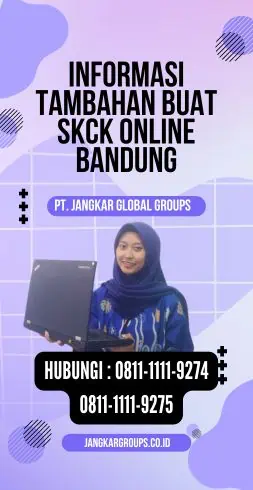 Informasi Tambahan Buat SKCK Online Bandung