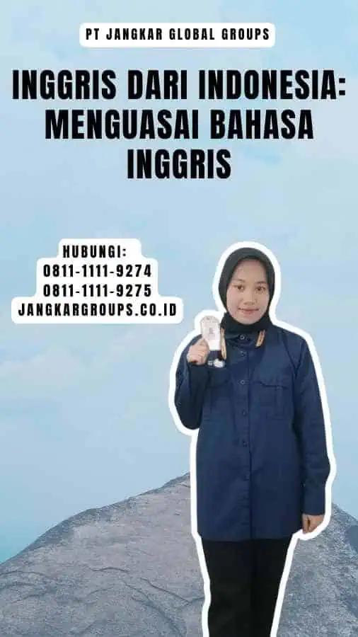 Inggris Dari Indonesia Menguasai Bahasa Inggris