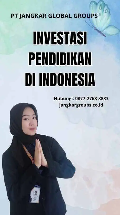 Investasi Pendidikan Di Indonesia