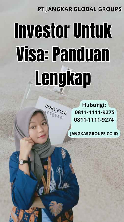 Investor Untuk Visa Panduan Lengkap