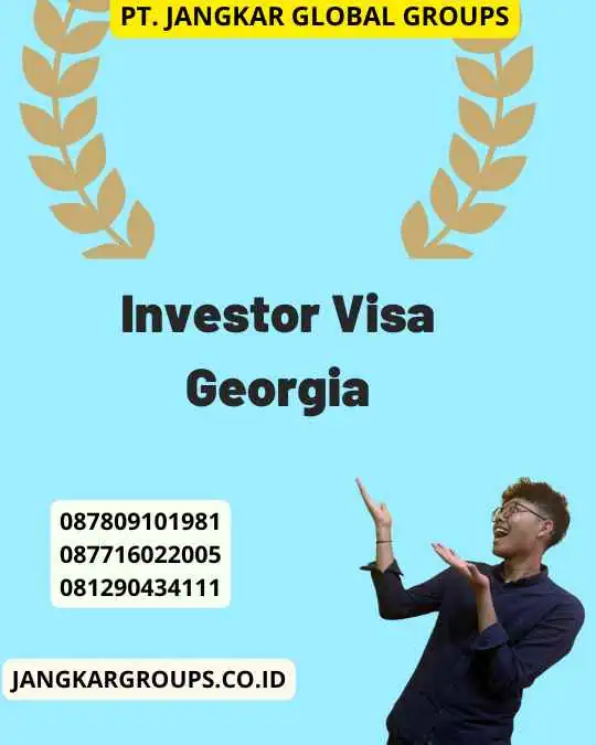 Investor Visa Georgia