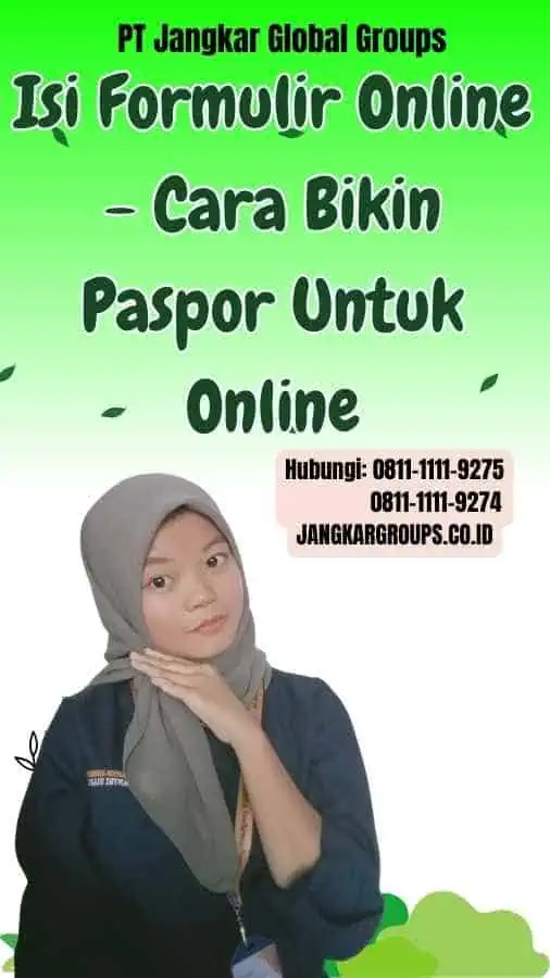 Isi Formulir Online Cara Bikin Paspor Untuk Online