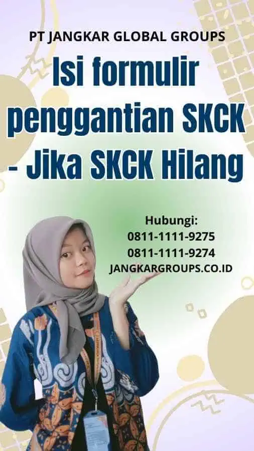 Isi formulir penggantian SKCK Jika SKCK Hilang