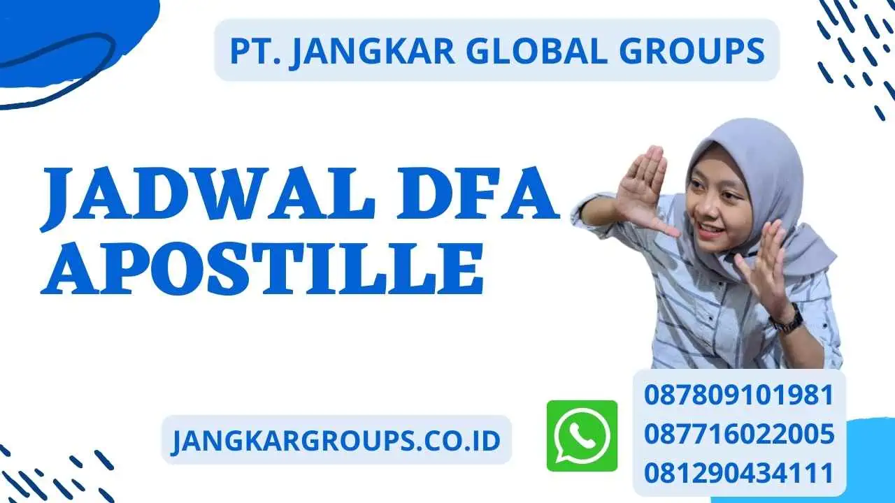 Jadwal Dfa Apostille