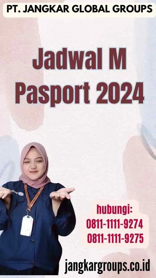 Jadwal M Pasport 2024