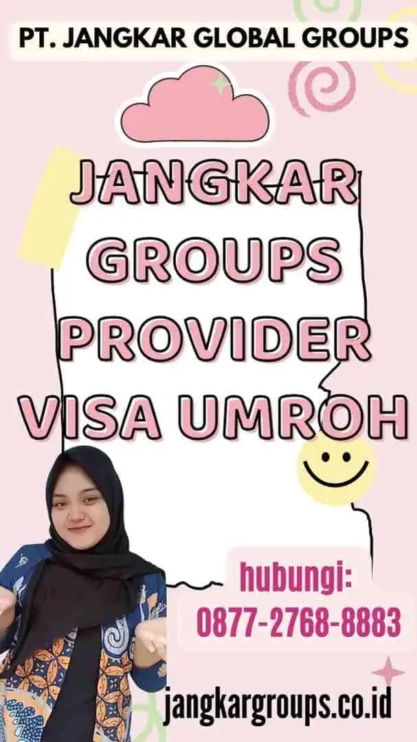 Jangkar Groups Provider Visa Umroh