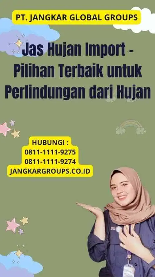 Jas Hujan Import - Pilihan Terbaik untuk Perlindungan dari Hujan