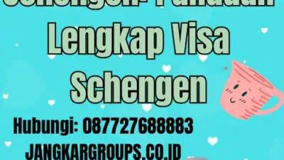 Jasa Apply Visa Schengen: Panduan Lengkap Visa Schengen