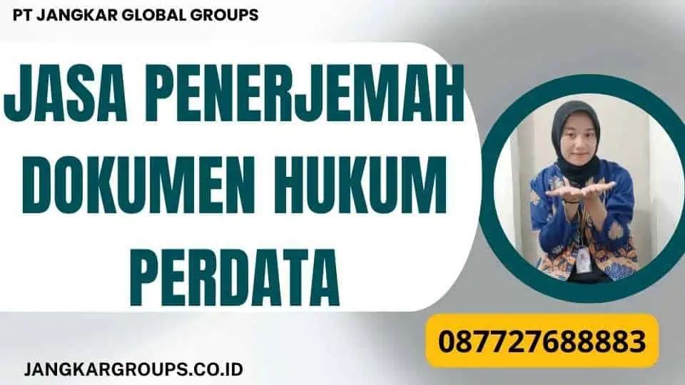 Jasa Penerjemah Dokumen Hukum Perdata