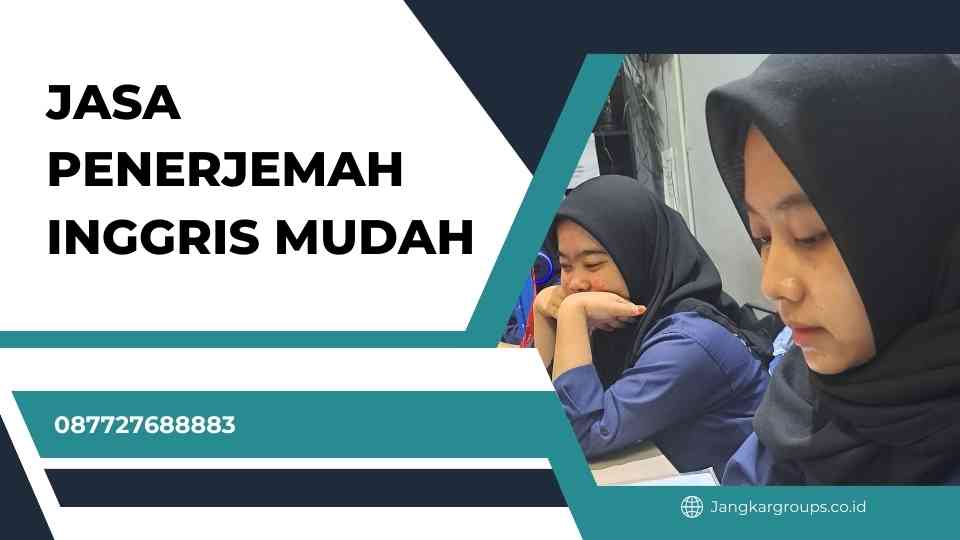 Jasa Penerjemah Inggris Mudah