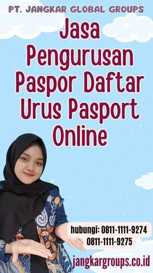 Jasa Pengurusan Paspor Daftar Urus Pasport Online