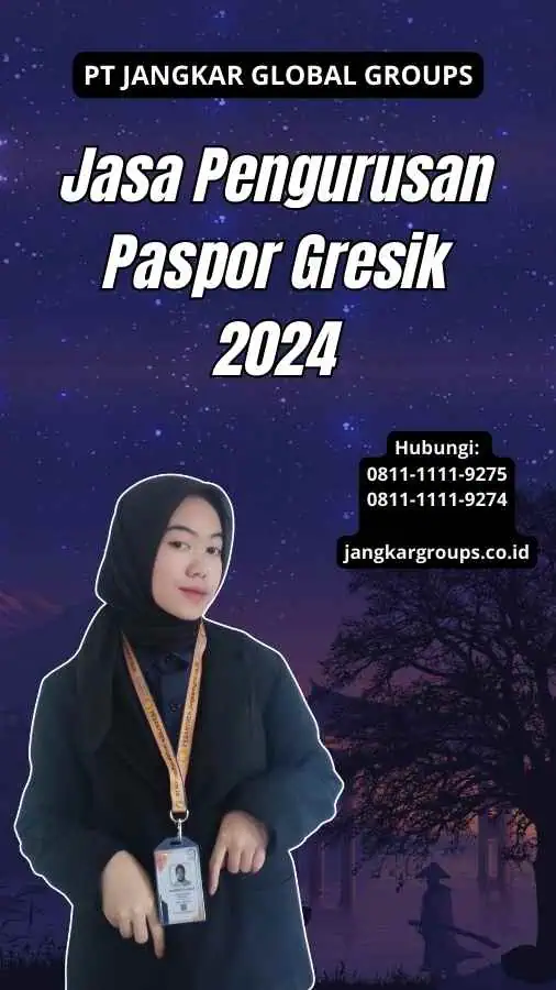 Jasa Pengurusan Paspor Gresik 2024