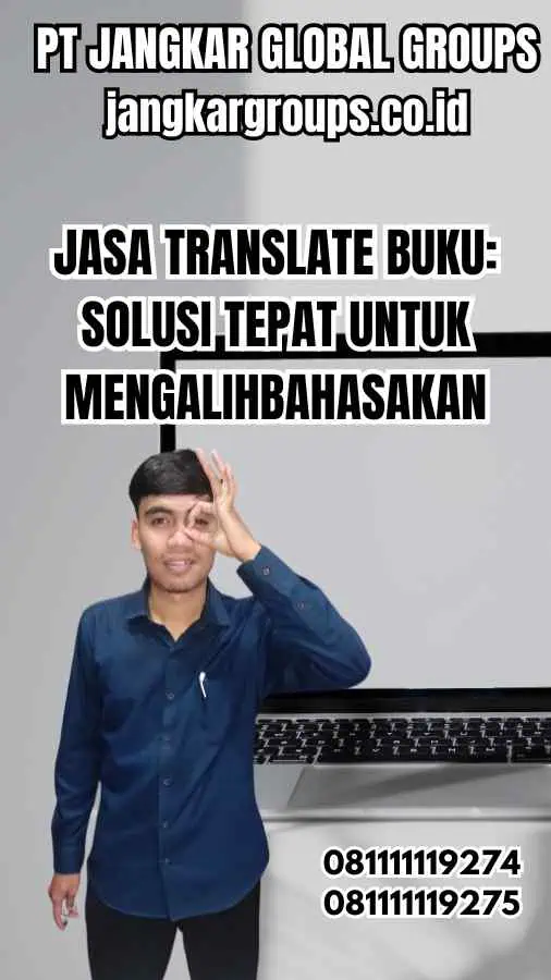 Jasa Translate Buku Solusi Tepat untuk Mengalihbahasakan