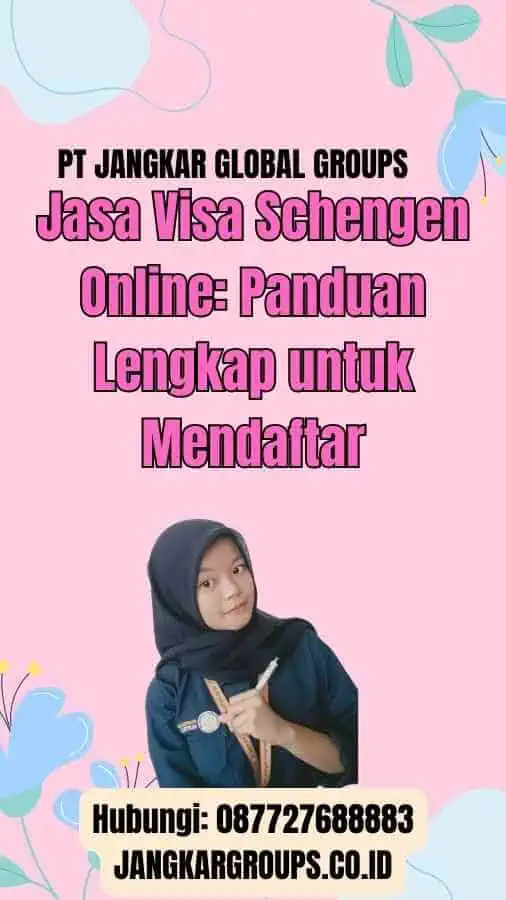 Jasa Visa Schengen Online: Panduan Lengkap untuk Mendaftar