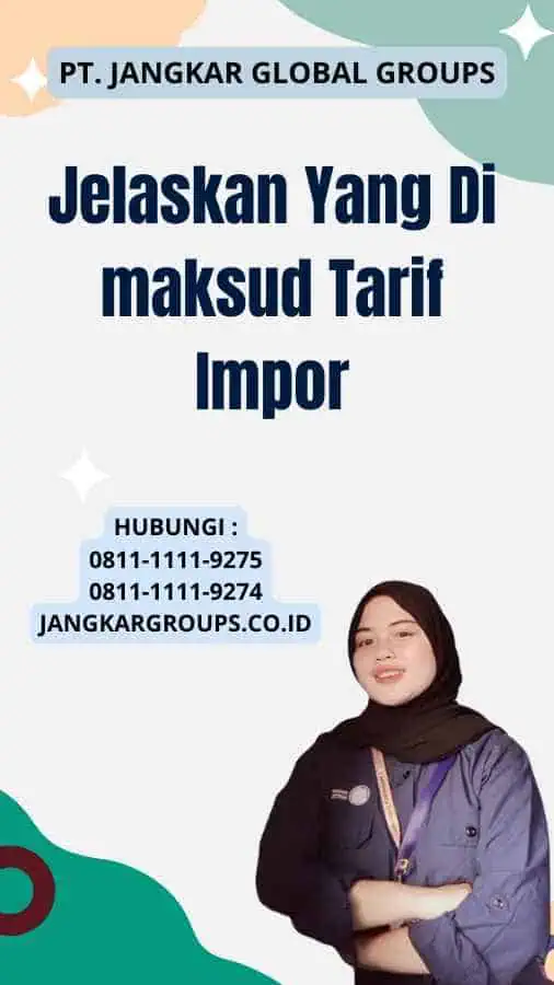 Jelaskan Yang Di maksud Tarif Impor