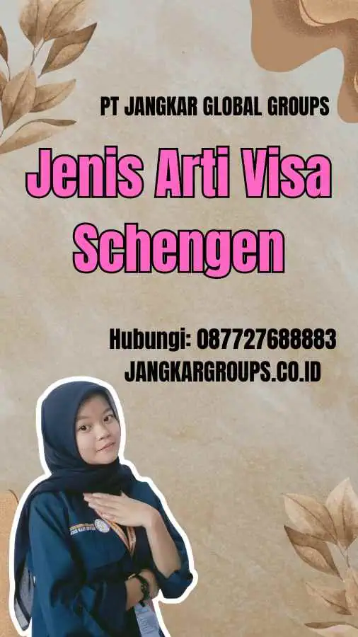 Jenis Arti Visa Schengen