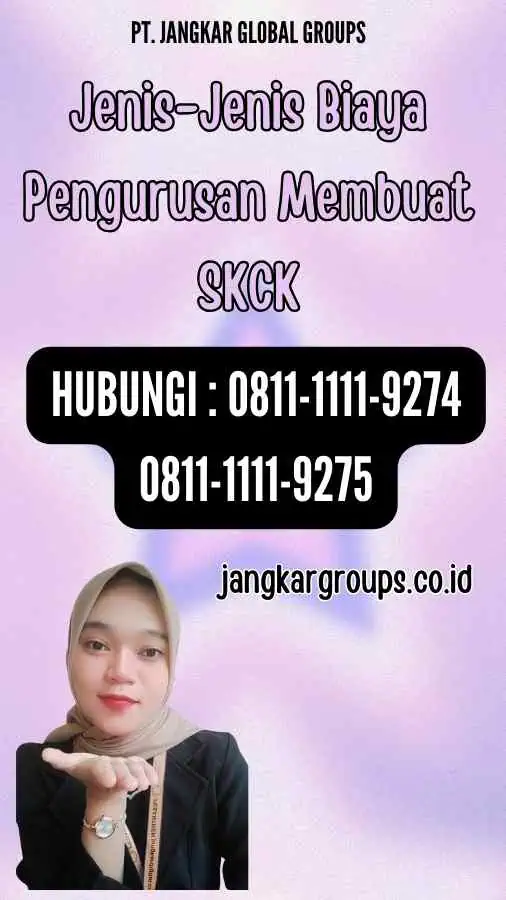 Jenis-Jenis Biaya Pengurusan Membuat SKCK