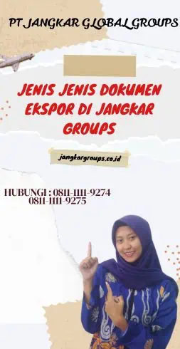 Jenis Jenis Dokumen Ekspor di Jangkar Groups