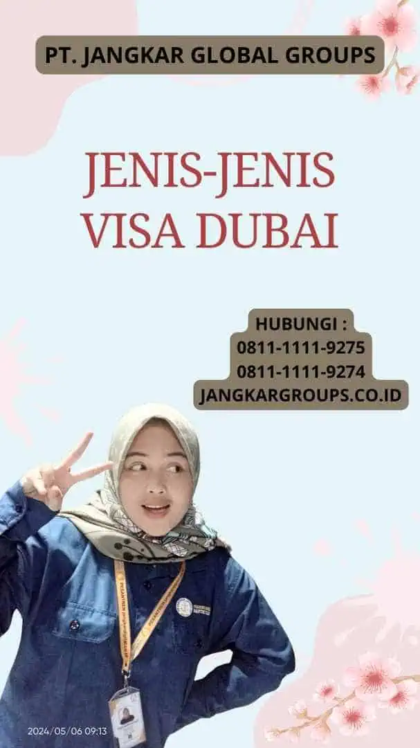 Jenis-Jenis Visa Dubai