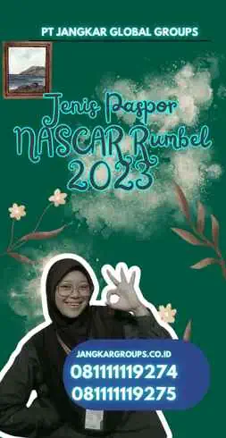 Jenis Paspor NASCAR Rumbel 2023