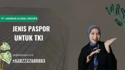 Jenis Paspor untuk TKI