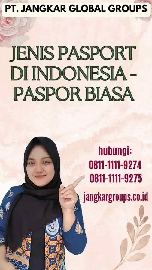 Jenis Pasport Di Indonesia - Paspor Biasa