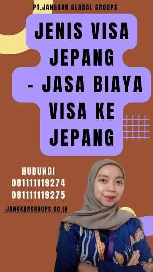 Jenis Visa Jepang - Jasa Biaya Visa Ke Jepang