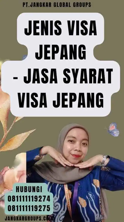 Jenis Visa Jepang - Jasa Syarat Visa Jepang