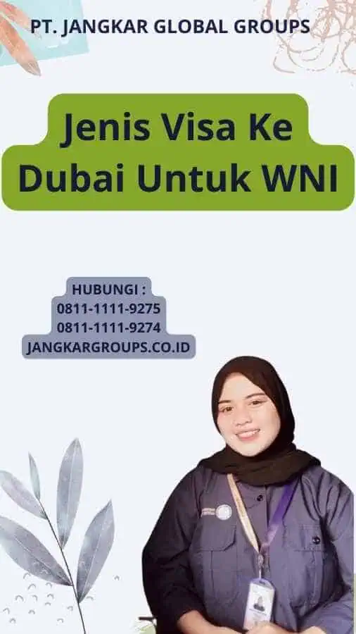 Jenis Visa Ke Dubai Untuk WNI