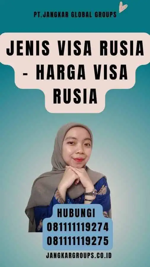 Jenis Visa Rusia - Harga Visa Rusia