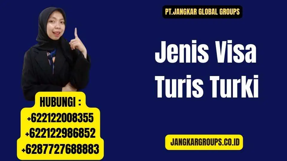 Jenis Visa Turis Turki