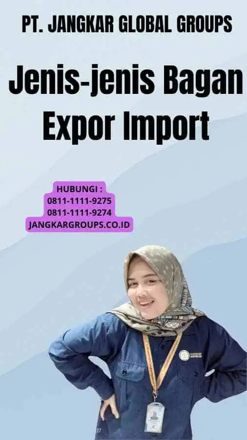 Jenis-jenis Bagan Expor Import