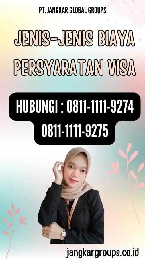 Jenis-jenis Biaya Persyaratan Visa