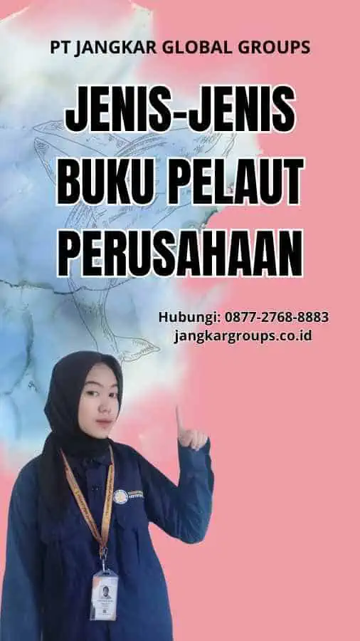 Jenis-jenis Buku Pelaut Perusahaan