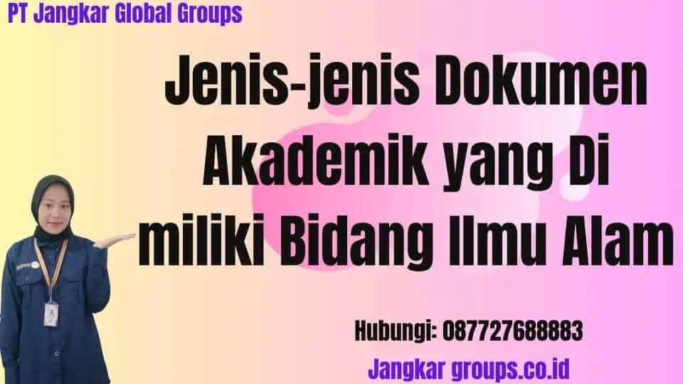 Jenis-jenis Dokumen Akademik yang Di miliki Bidang Ilmu Alam