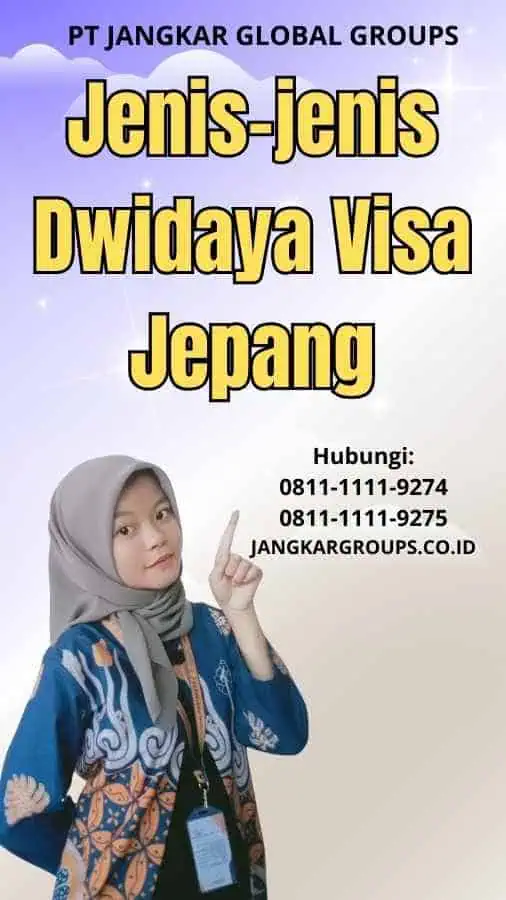 Jenis-jenis Dwidaya Visa Jepang