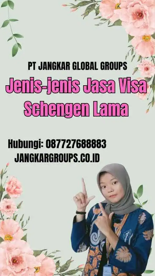 Jenis-jenis Jasa Visa Schengen Lama