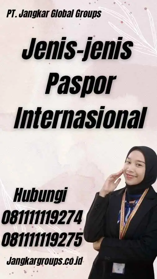 Jenis-jenis Paspor Internasional